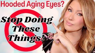 3 Makeup Mistakes to Avoid on Hooded, Aging Eyes (Do This Instead!)