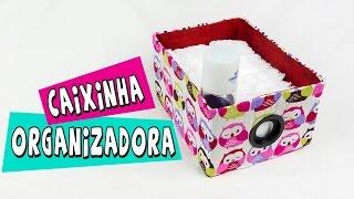 Caixa organizadora de PAPELÃO - DIY