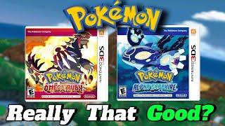 Are Omega Ruby-Alpha Sapphire Really That Good?