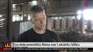 Top dokumentāla filma par Latviešu Vilku