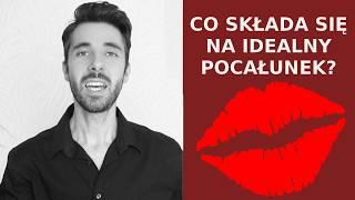 6 Aspektów Idealnego Pocałunku! 