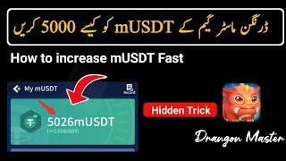 How to Complete 5000 musdt in drangon master game | how to increase musdt fast in drangon master