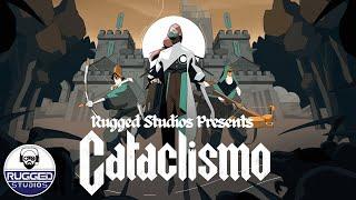 Cataclismo - Episode 2 - Into the Highlands