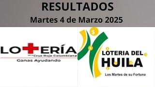 "RESULTADOS LOTERÍA CRUZ ROJA & HUILA HOY  ¡Números ganadores!  MARTES 4 MARZO 2025