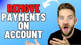 How To Remove Payments On Account From Your Self Assessment in 5 MINUTES!