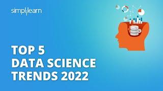 Top 5 Data Science Trends 2022 | Data Science Latest Trends | Data Science | #Shorts | Simplilearn