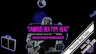 Famous Dex Type Beat (Prod. By RickyTheProducer)