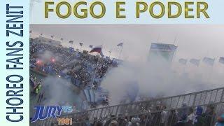 "Fogo e poder" - choreo fans Zenit