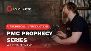 PMC Prophecy Series Loudspeakers - A Technical Introduction