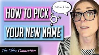 How I Picked My Name (& Tips to Help You Find Your Chosen Name!) | MTF FTM NB Transgender Transition