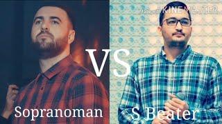 Raper'iñi saýla#3/ Sopranoman vs S beater