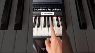 Sound Like a Pro on the Piano in 30 Seconds! #easy #piano #tutorial