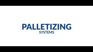 Palletizing robots and palletizing machines and lines: efficiency at your service - EN