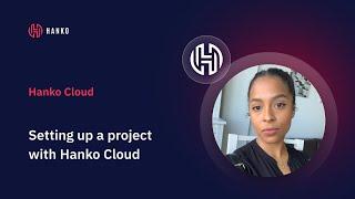 Setting up a project on Hanko Cloud