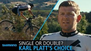 Single or double drivetrain? See why Karl Platt rides 2x11 | SHIMANO