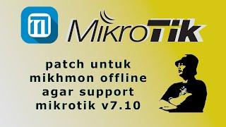 patch untuk mikhmon offline agar support mikrotik versi 7.10