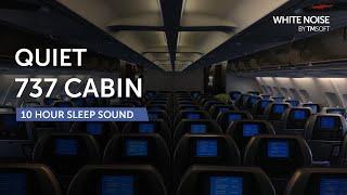 Quiet 737 Plane Cabin Sleep Sound - 10 Hours - Black Screen