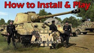 How to Install & Play Iron Front on Arma III