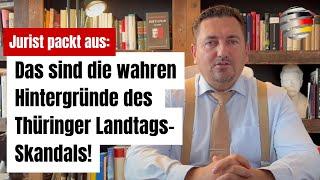 Jurist packt aus: Das sind die wahren Hintergründe des Thüringer Landtags-Skandals!