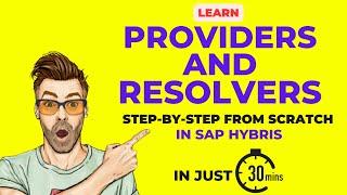 Providers and Resolvers in SAP Hybris | Hybris Tutorials Tutorial | hybris tutorial for beginners