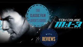Mission: Impossible III (2006) - Movie Review