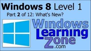 Microsoft Windows 8 Tutorial Part 02 of 12: What's New