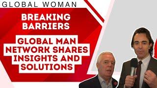 Breaking Barriers: Global Man Network Shares Insights and Solutions