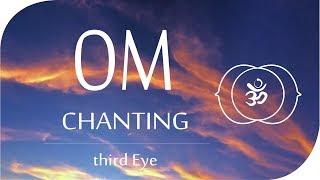 Om Seed Mantra * Meditation Chants for Third Eye Chakra * Chakra del tercer ojo