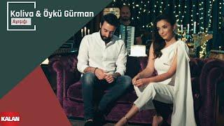 Koliva & Öykü Gürman - Ay Işığı [ Official Music Video © 2019 Kalan Müzik ]