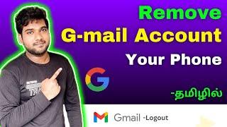 How to remove Google Account from Android tamil / how to remove Gmail account from phone tamil