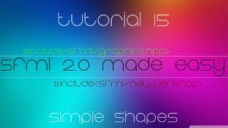 C++ Sfml 2.0 Made Easy Tutorial 15 - Simple Shapes