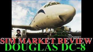 Sim Market | Douglas DC-8  Review