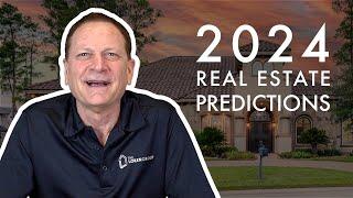 2024 Real Estate Predictions