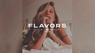 (SOLD) Smooth x Chill Type Beat "Flavors" Trap R&B Beat Instrumental (Prod. Tower x Dannt)