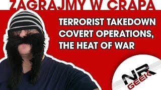 Zagrajmy w crapa #95 - Terrorist Takedown Covert Operations, Heat of War  (Najgorsze gry wg NRGeeka)