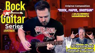 Rock, Paper, Shotgun! - Rock Guitar Series Vol. 1 | 20 Expressive Phrases