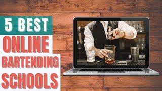 5 Best Online Bartending Schools to Become a Mixologist
