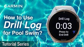 Tutorial - Multisport Smartwatch: Using Drill Log Feature for Pool Swimming