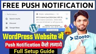 FREE Push Notification WordPress & Blogger | How to Add Web Push Notification in WordPress Website