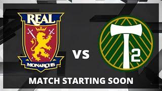 MLS NEXT PRO: Real Monarchs vs Portland Timbers2 | May 28, 2025