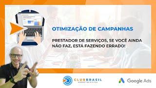 OTIMIZAÇÃO DE CAMPANHAS PARA PRESTADORES DE SERVIÇOS SE VOCÊ AINDA NÃO FAZ ESTÁ FAZENDO ERRADO!