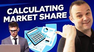 Calculating market share | Business Consultant