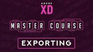 16. Exporting your Designs from Adobe XD!