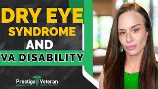 Dry Eye Syndrome (DES) : A Hidden Disability for Veterans | All You Need To Know
