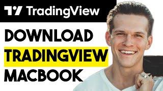 How To Download Tradingview On Macbook (2024)