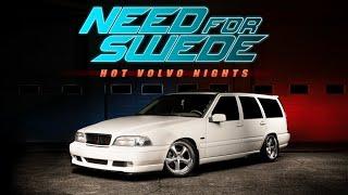 NEED FOR SWEDE - Hot Volvo Nights | DREAMLAPSE [4K]