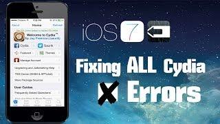 HOW TO FIX ALL CYDIA ERRORS (IOS 7 JAILBREAK)