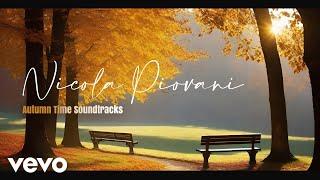 Nicola Piovani - AUTUMN TIME SOUNDTRACKS: A Musical Journey Through the Fall Season