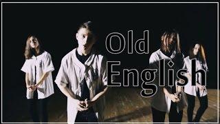 Old English |  Dudar Kirill | We are Danger's Crew