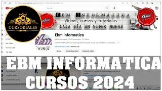 TODOS LOS CURSOS DE EBM INFORMÁTICA PARA QUE APRENDAS EN 2024